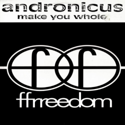 Andronicus – Make You Whole