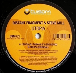 Distant Fragment & Steve Mill – Utopia