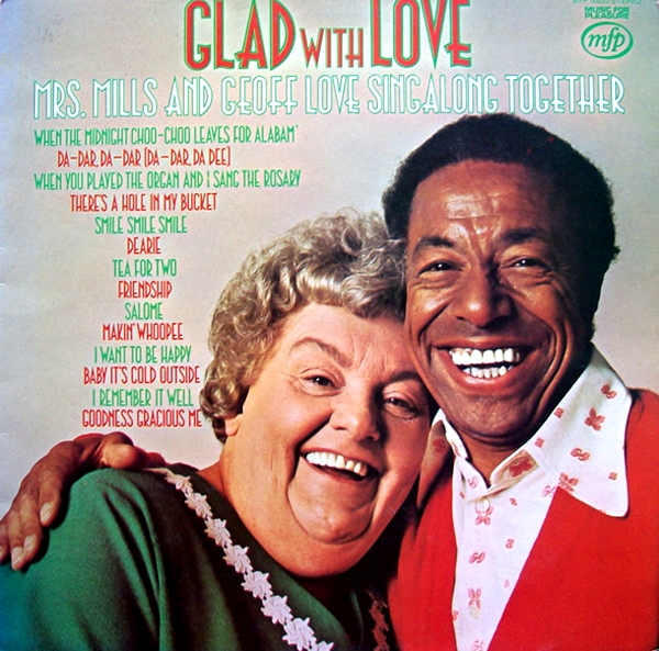 Geof Love & Mrs Mills Singalong Together